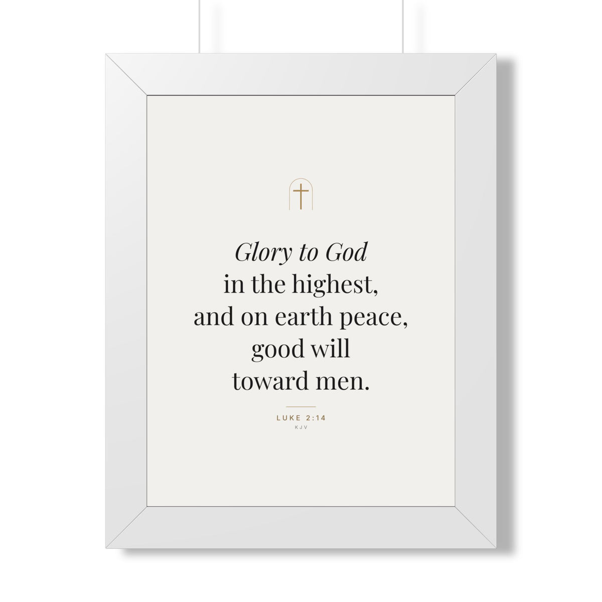 Glory to God Framed Print – Luke 2:14