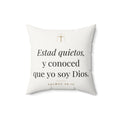 Be Still Throw Pillow – Psalm 46:10 (Spanish Edition)