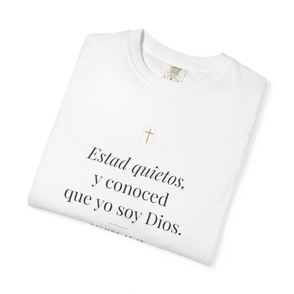 Be Still Tee – Psalm 46:10 (Spanish Edition)