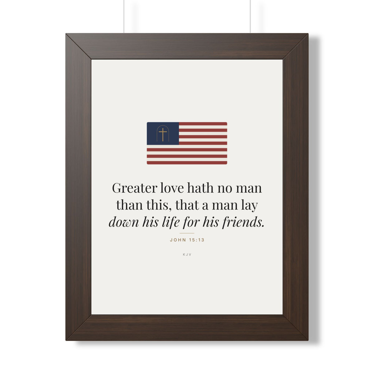 Greater Love Framed Print – John 15:13