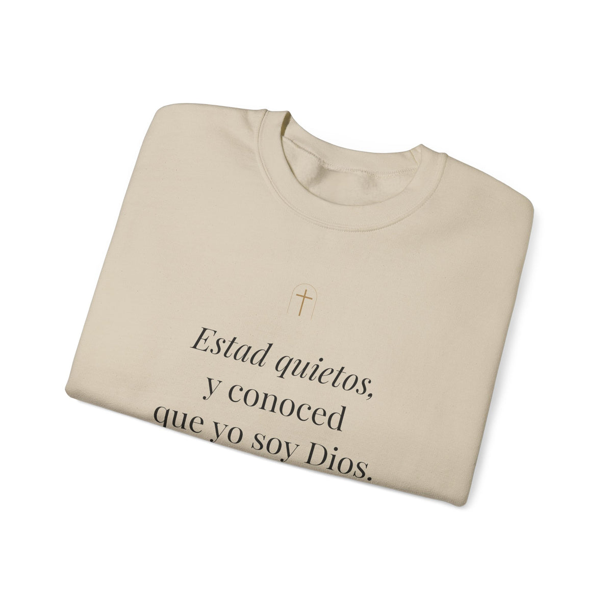Be Still Crewneck Sweatshirt – Psalm 46:10 (Spanish Edition)