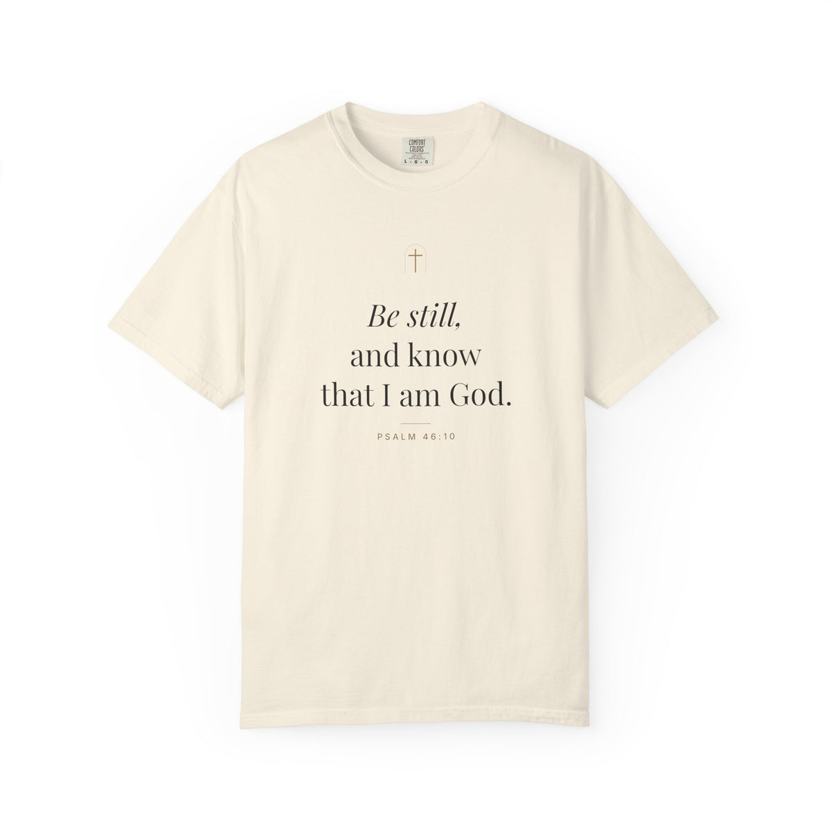 Be Still Tee – Psalm 46:10