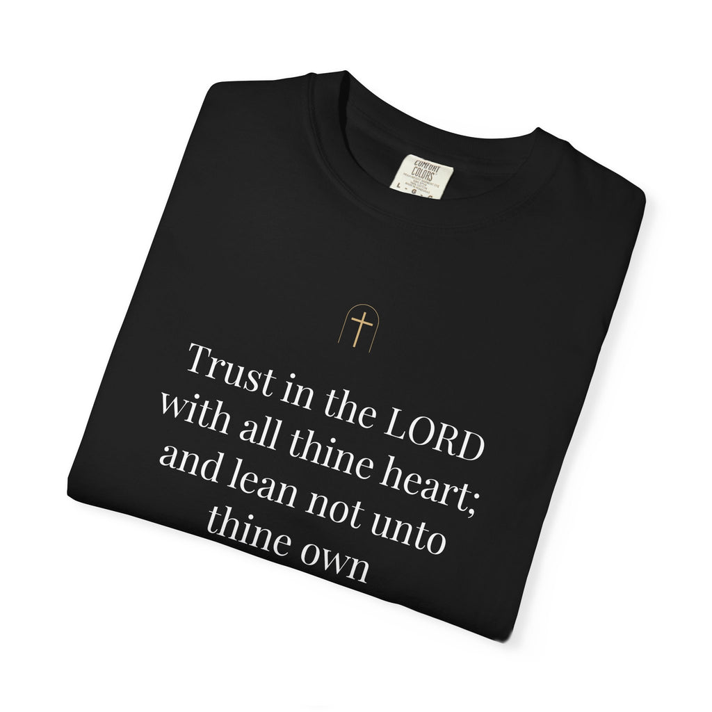 Trust in the Lord Tee – Proverbs 3:5