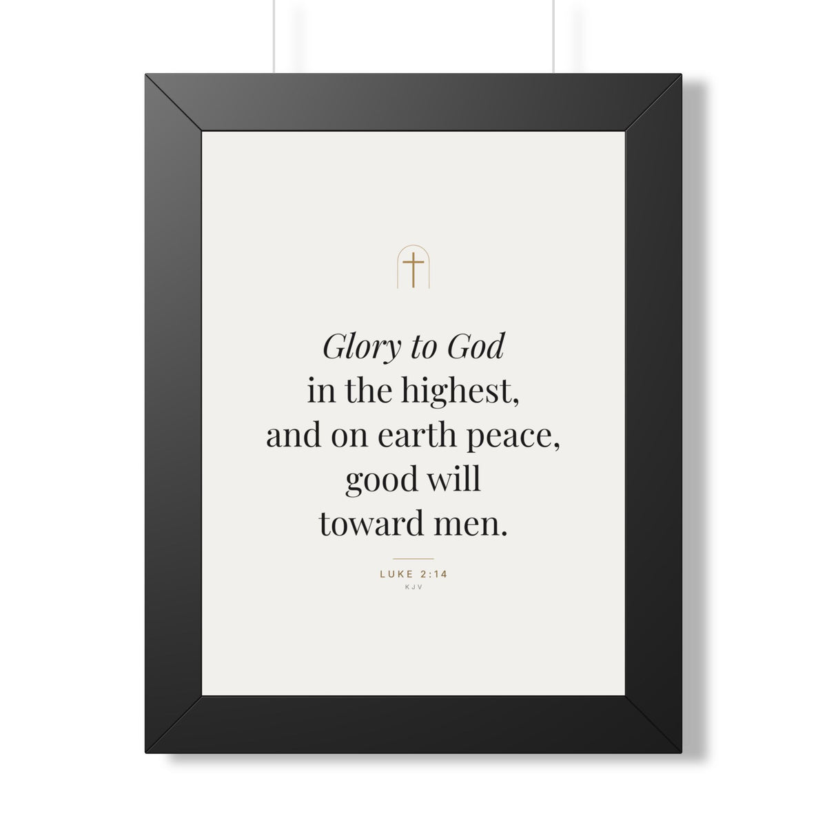 Glory to God Framed Print – Luke 2:14
