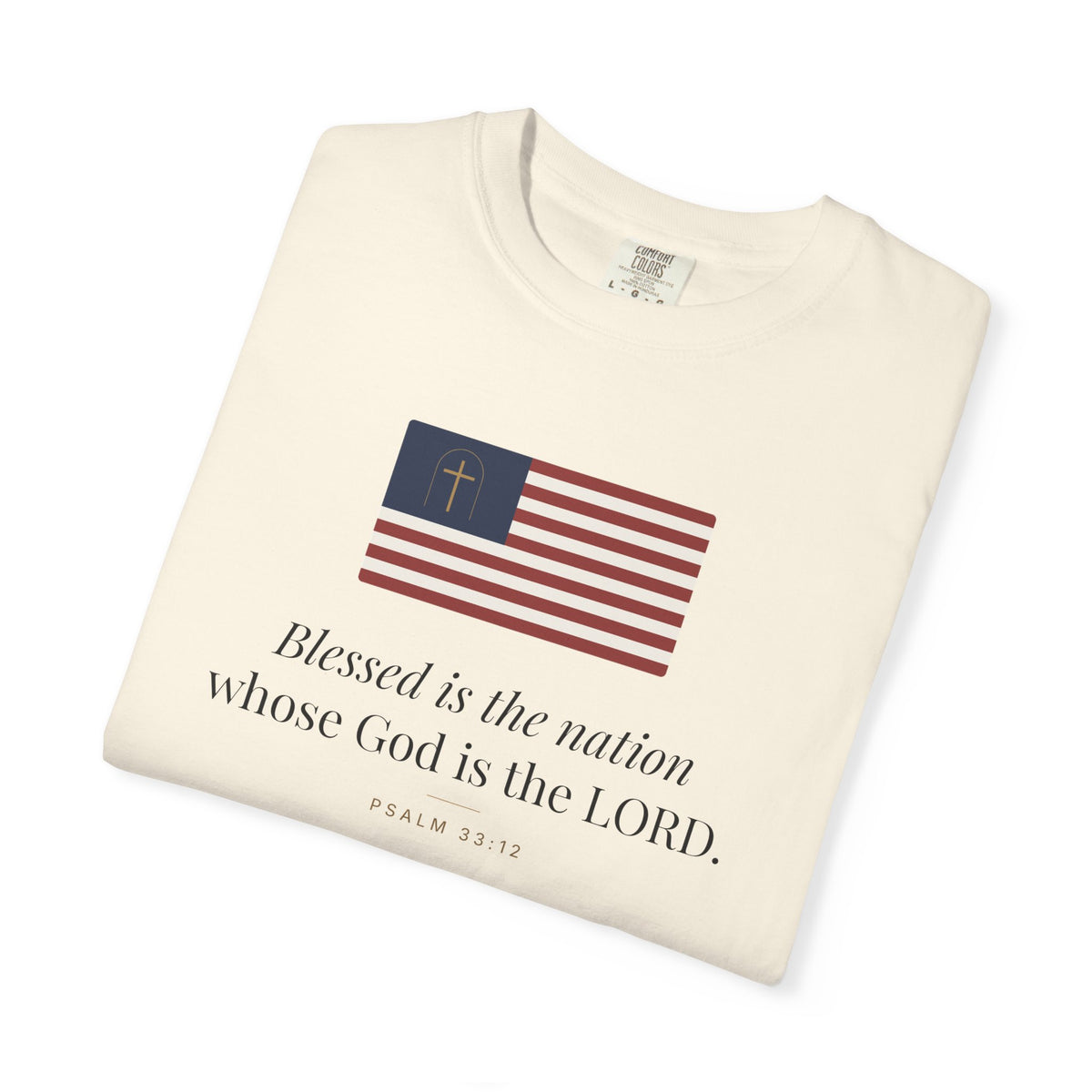 Blessed Is the Nation Tee – Psalm 33:12