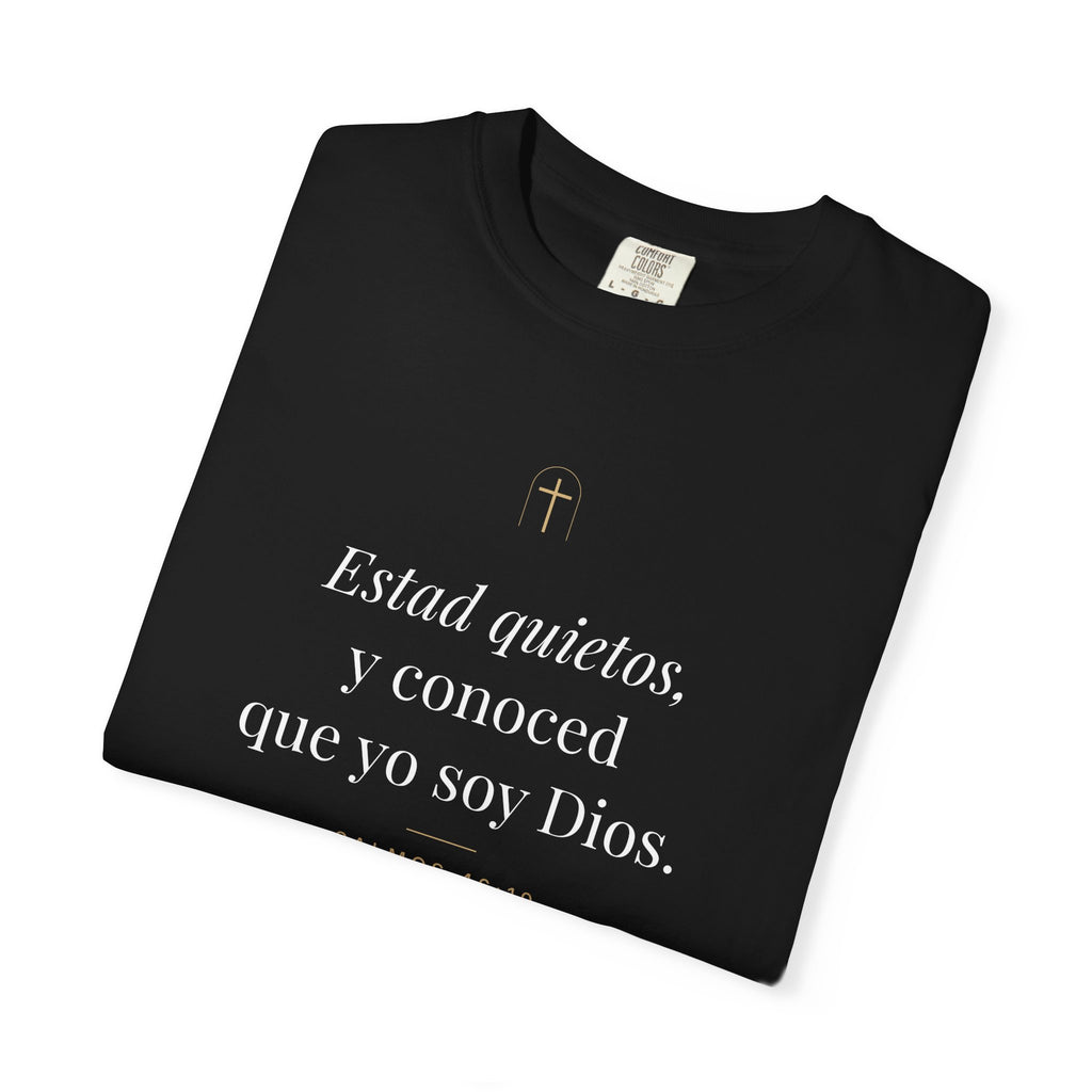 Be Still Tee – Psalm 46:10 (Spanish Edition)