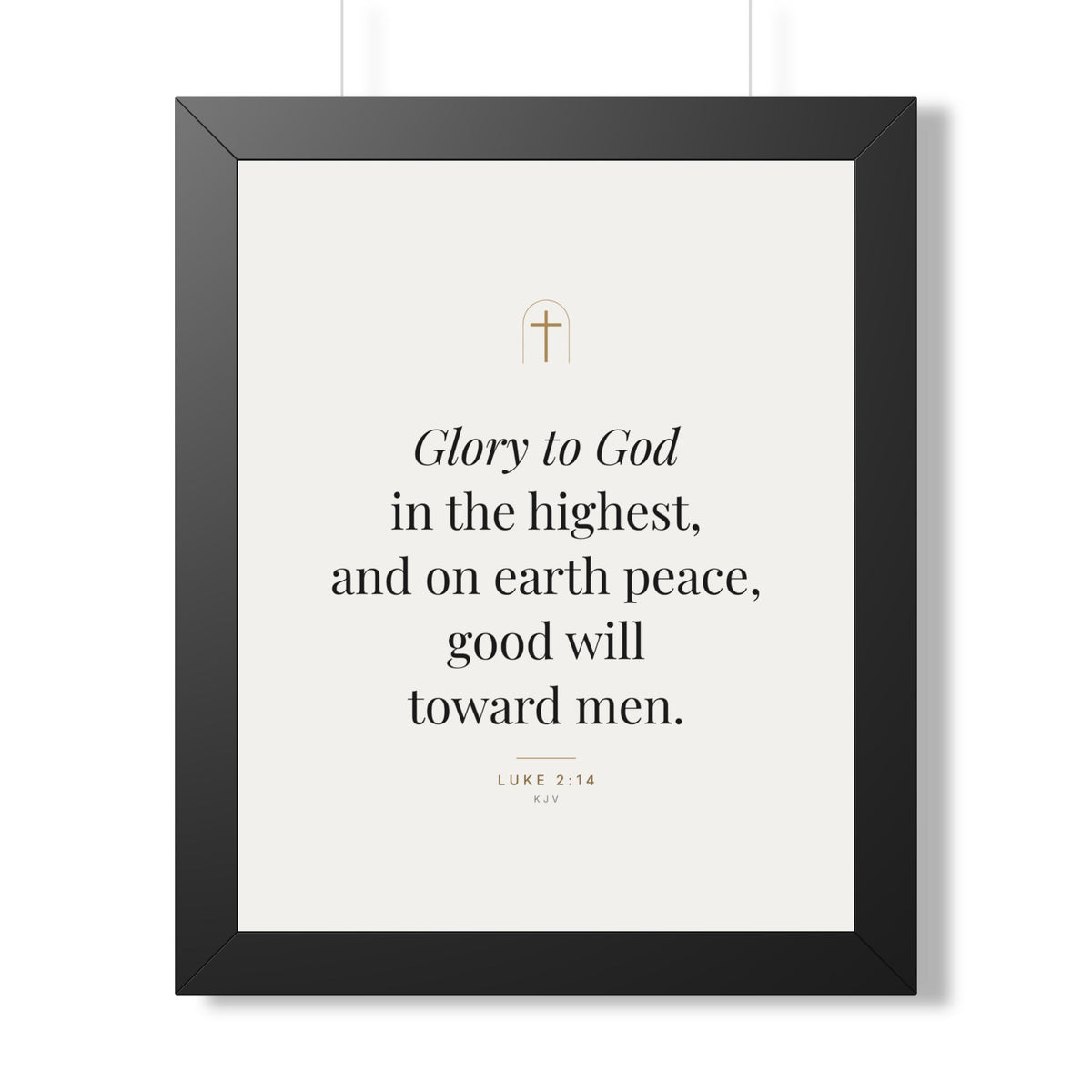 Glory to God Framed Print – Luke 2:14