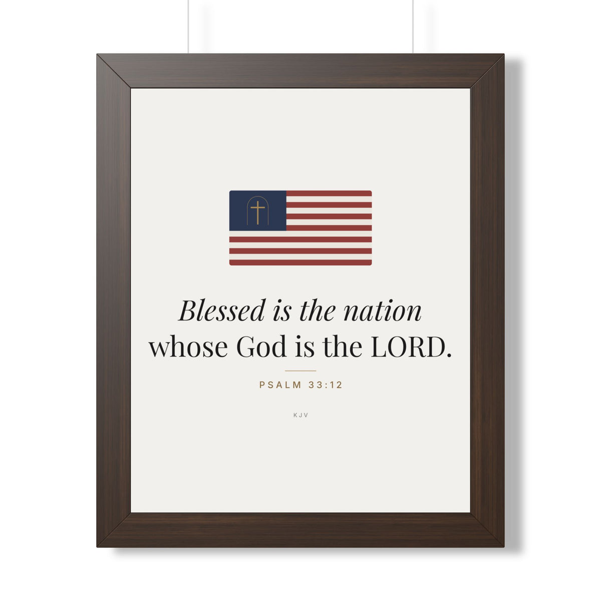 Blessed Is the Nation Framed Print – Psalm 33:12