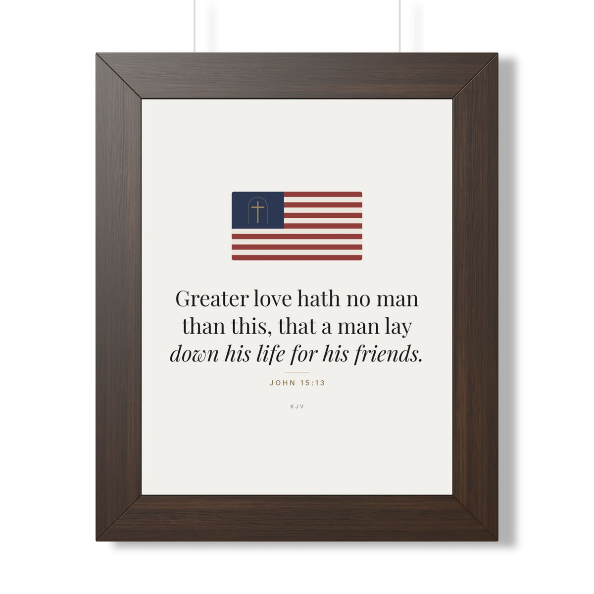 Greater Love Framed Print – John 15:13