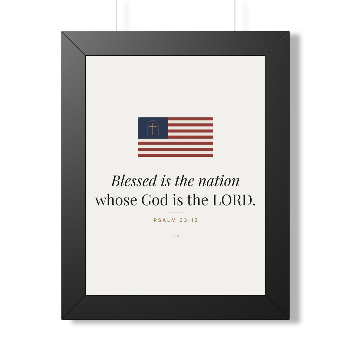 Blessed Is the Nation Framed Print – Psalm 33:12