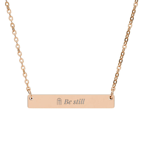 Be Still Bar Necklace – Psalm 46:10