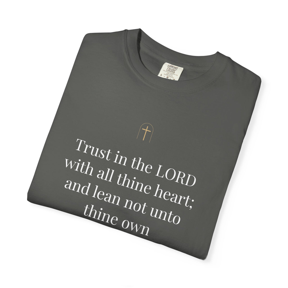 Trust in the Lord Tee – Proverbs 3:5