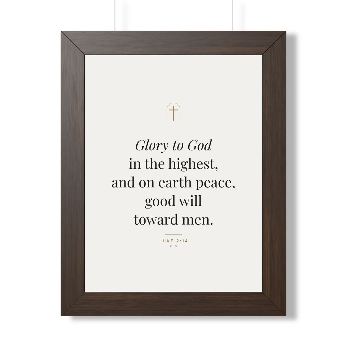 Glory to God Framed Print – Luke 2:14