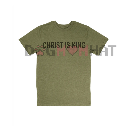 Christ Is King Tee