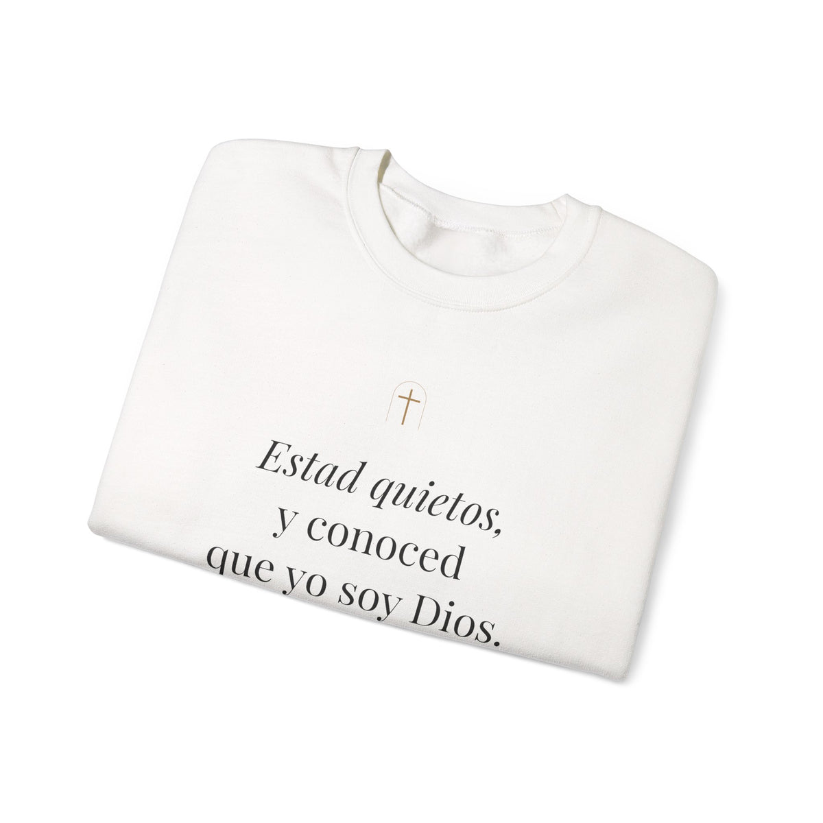 Be Still Crewneck Sweatshirt – Psalm 46:10 (Spanish Edition)