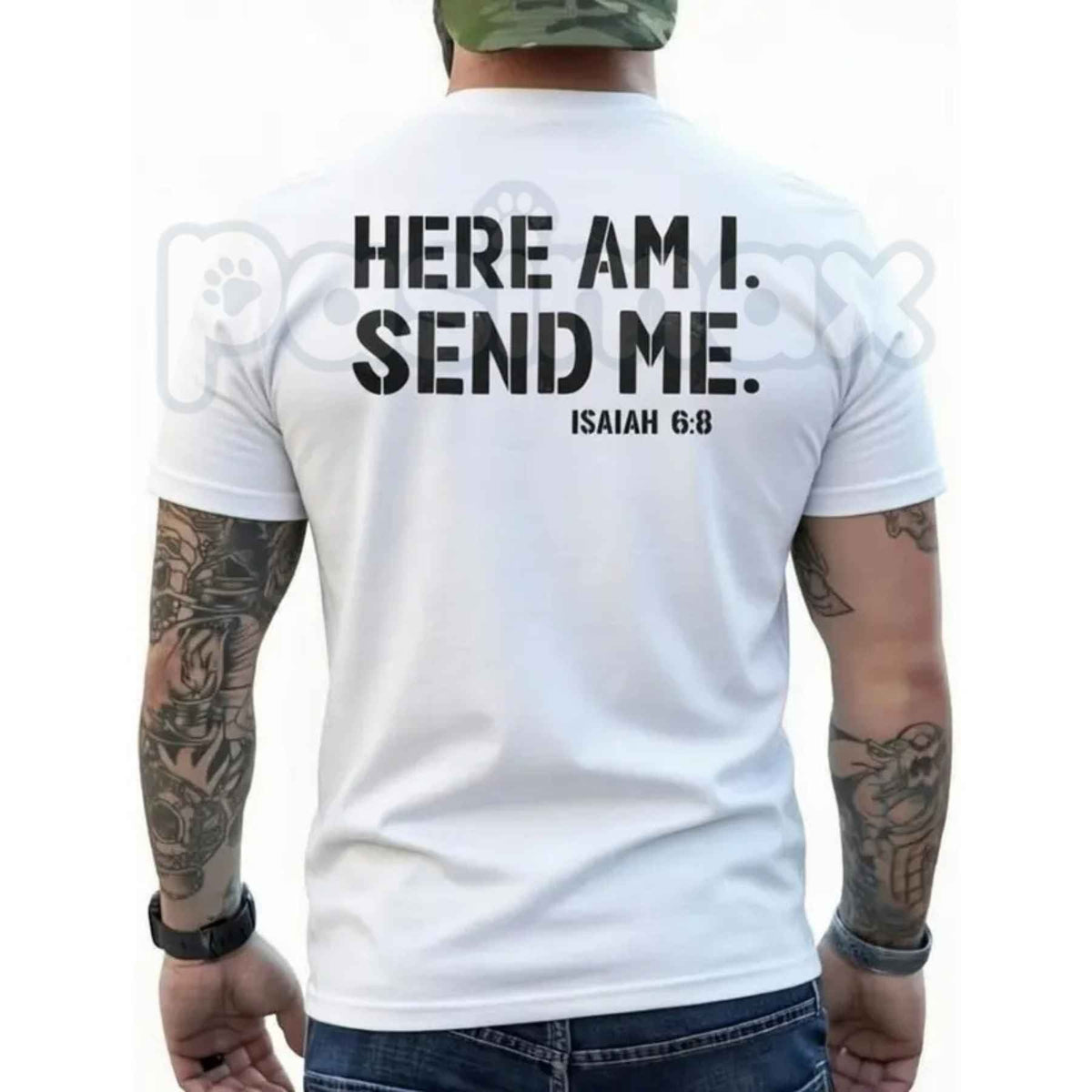Here Am I, Send Me Tee
