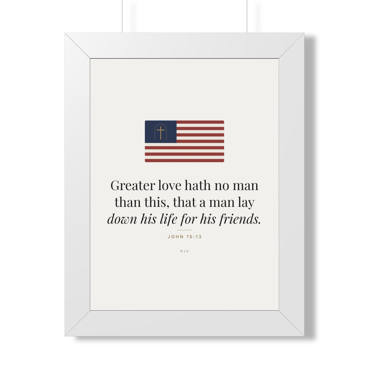 Greater Love Framed Print – John 15:13