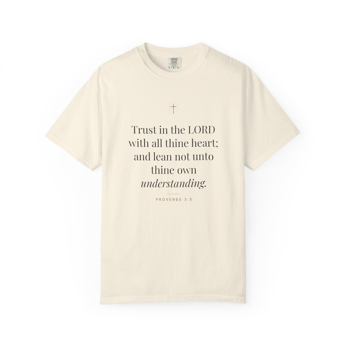 Trust in the Lord Tee – Proverbs 3:5