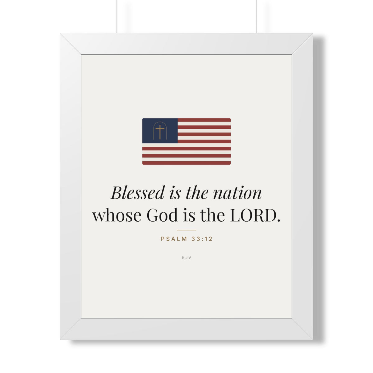 Blessed Is the Nation Framed Print – Psalm 33:12