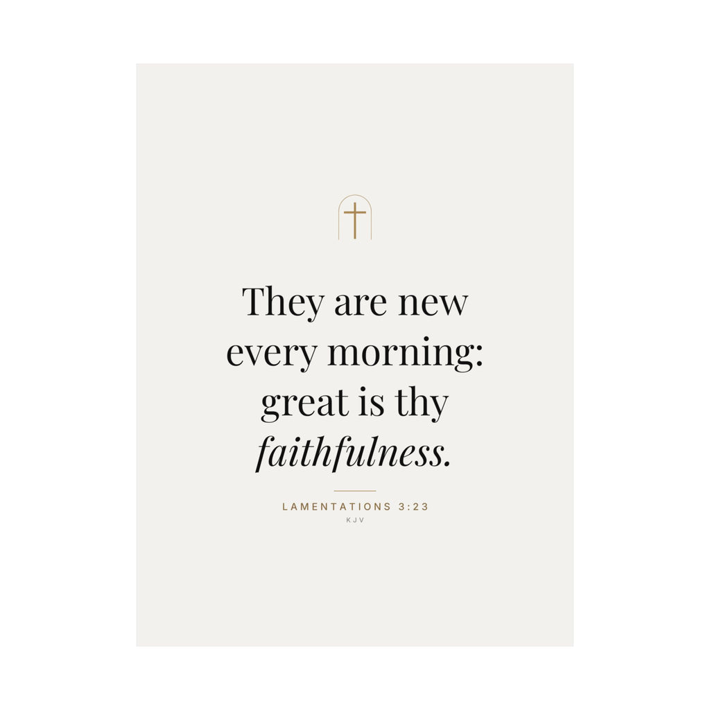 New Every Morning Print – Lamentations 3:23 (Unframed)