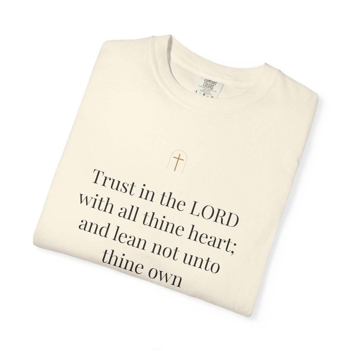 Trust in the Lord Tee – Proverbs 3:5