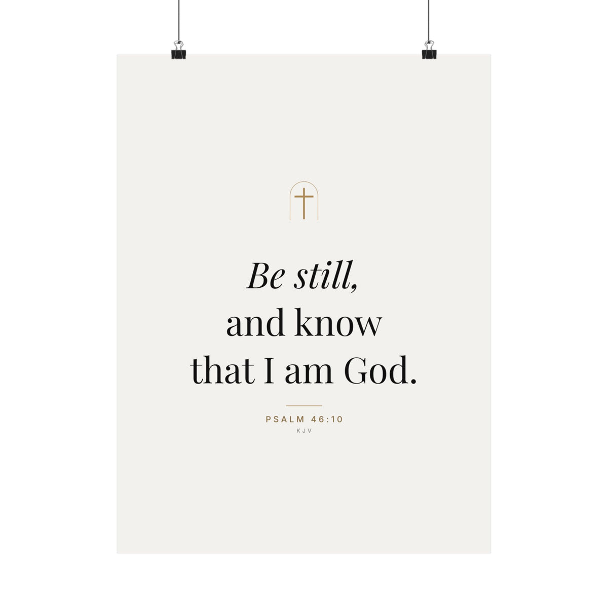 Be Still Print – Psalm 46:10 (Unframed)