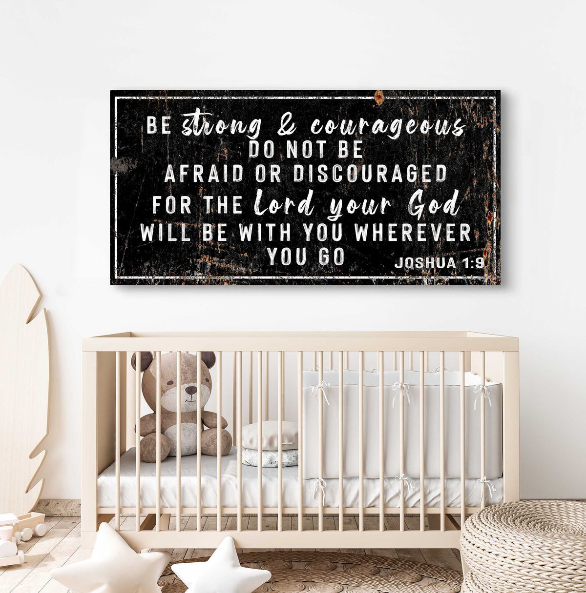 Be Strong and Courageous Canvas – Joshua 1:9